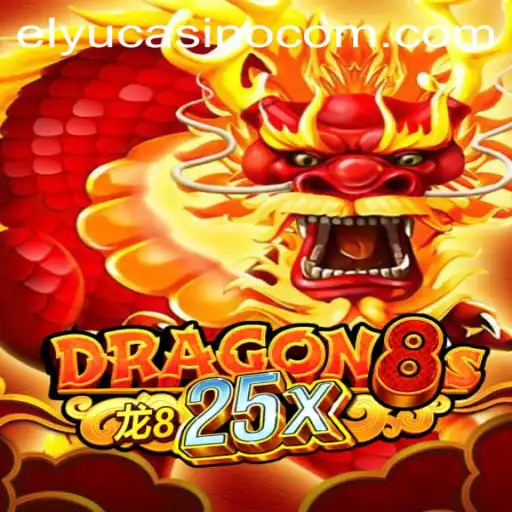 Exploring Dragon8s25x: A New Adventure at Elyucasino