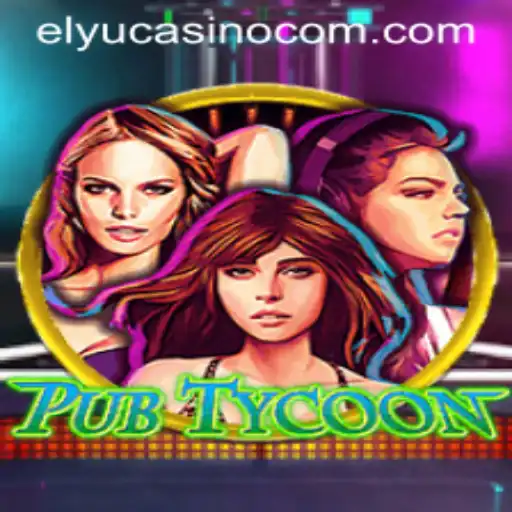 Unveiling PubTycoon: A Unique Gaming Experience with a Twist of Elyucasino