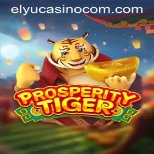 Exploring the Exciting World of ProsperityTiger at Elyucasino